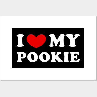 I Love My Pookie I Heart My Pookie Posters and Art